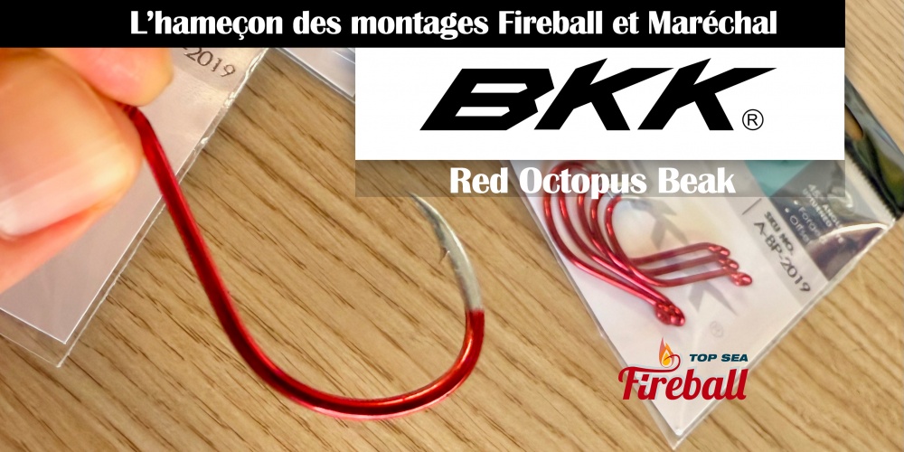 Red Octopus Beak : l’hameçon des montages Fireball et Maréchal